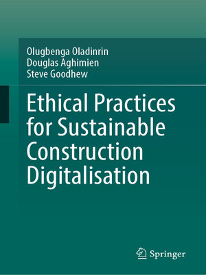 cover image of Ethical Practices for Sustainable Construction Digitalisation